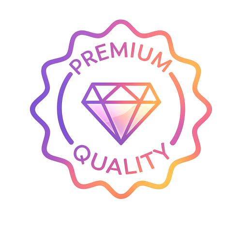 Premium Quality